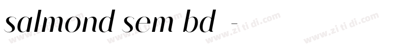 salmond sem bd字体字体转换
